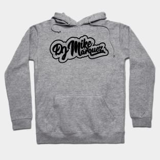 DJ Mike Marquez Logo Hoodie